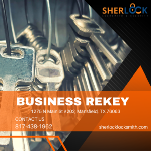 Business Rekey by Sherlock Locksmith
